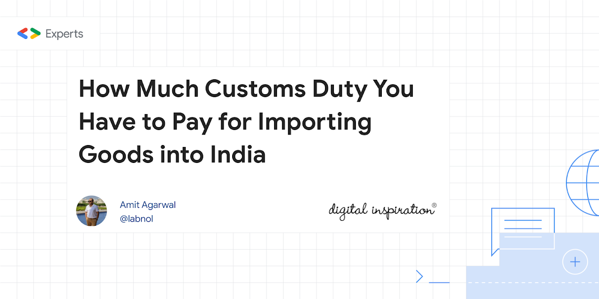 How much customs will I have to pay in India?