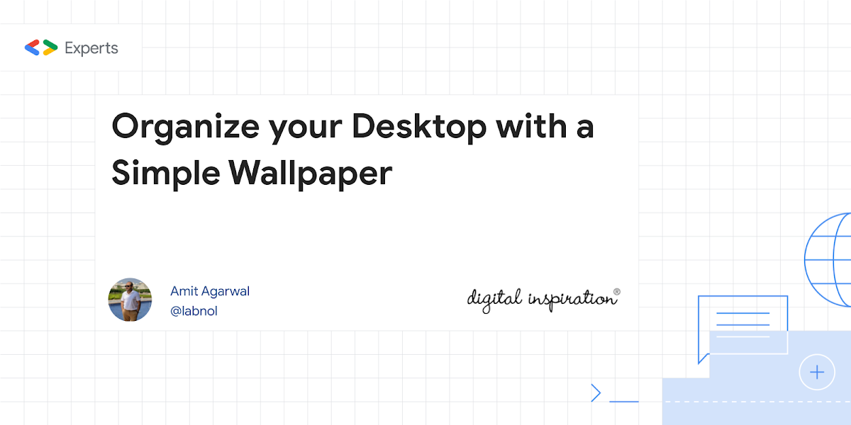 Organize your Desktop with a Simple Wallpaper - Digital Inspiration